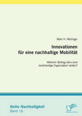 bokomslag Innovationen für eine nachhaltige Mobilität