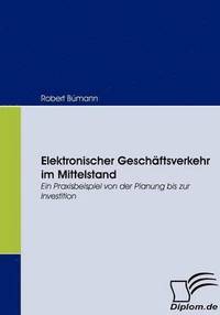 bokomslag Elektronischer Geschftsverkehr im Mittelstand