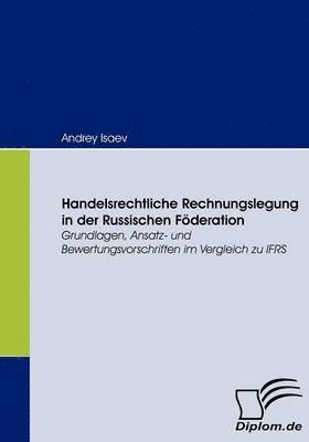 bokomslag Handelsrechtliche Rechnungslegung in der Russischen Fderation