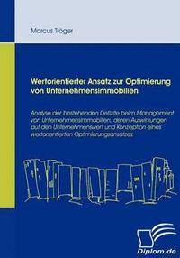 bokomslag Wertorientierter Ansatz zur Optimierung von Unternehmensimmobilien