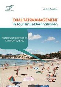 bokomslag Qualitätsmanagement in Tourismus-Destinationen