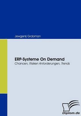 Jewgenij Grobman - ERP-Systeme On Demand, Häftad