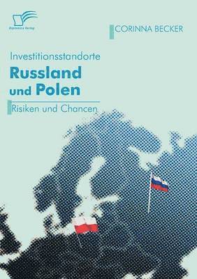 bokomslag Investitionsstandorte Russland und Polen im Vergleich