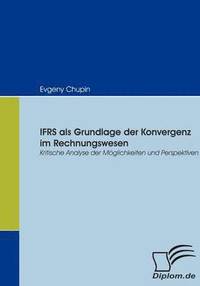 bokomslag IFRS als Grundlage der Konvergenz im Rechnungswesen