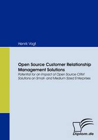 bokomslag Open Source Customer Relationship Management Solutions