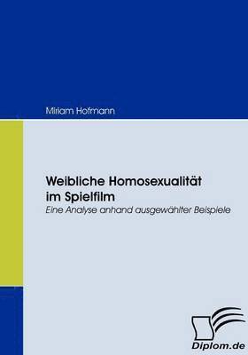 bokomslag Weibliche Homosexualität im Spielfilm