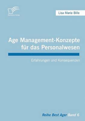Age Management-Konzepte fr das Personalwesen 1
