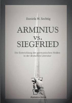 bokomslag ARMINIUS vs. SIEGFRIED