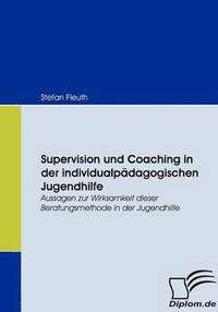 bokomslag Supervision und Coaching in der individualpdagogischen Jugendhilfe