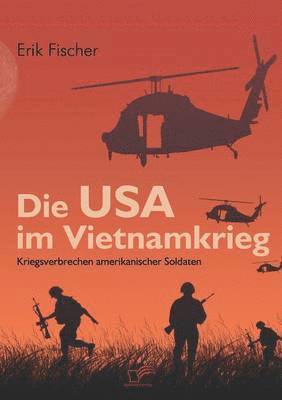 Die USA im Vietnamkrieg 1