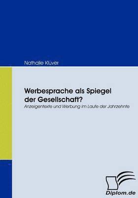 bokomslag Werbesprache als Spiegel der Gesellschaft?