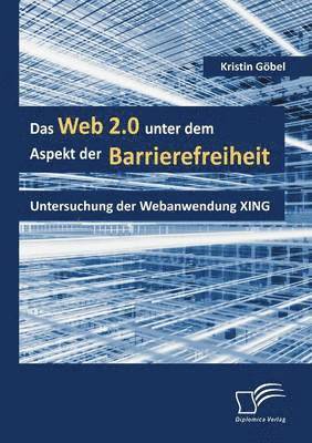 Das Web 2.0 unter dem Aspekt der Barrierefreiheit 1