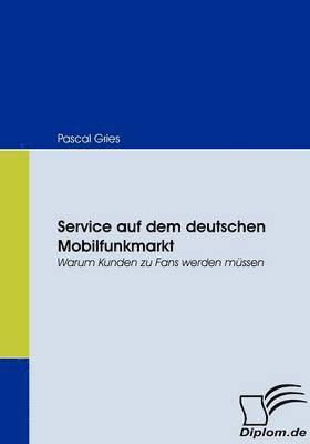 Service auf dem deutschen Mobilfunkmarkt