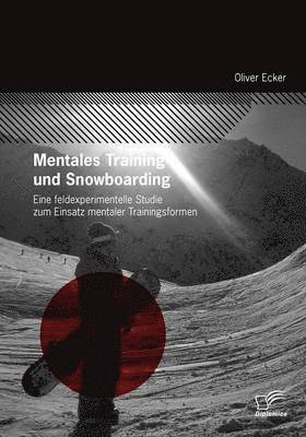 bokomslag Mentales Training und Snowboarding