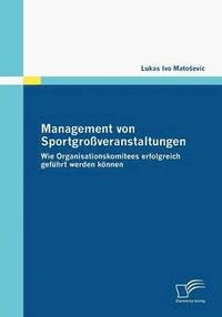 bokomslag Management von Sportgroßveranstaltungen