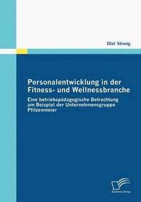 bokomslag Personalentwicklung in der Fitness- und Wellnessbranche