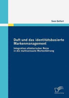 bokomslag Duft und das identittsbasierte Markenmanagement