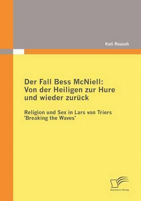 Kati Rausch - Fall Bess McNiell, Häftad