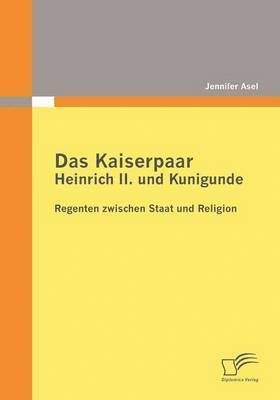 bokomslag Kaiserpaar Heinrich II. und Kunigunde
