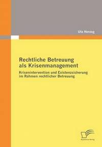 bokomslag Rechtliche Betreuung als Krisenmanagement