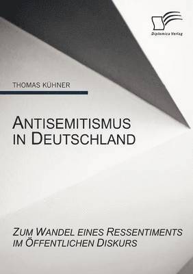 Thomas Kühner - Antisemitismus in Deutschland, Häftad