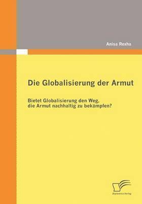 bokomslag Die Globalisierung der Armut