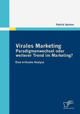 Patrick Spinner - Virales Marketing, Häftad