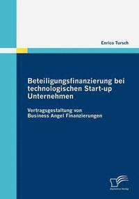 bokomslag Beteiligungsfinanzierung bei technologischen Start-up Unternehmen