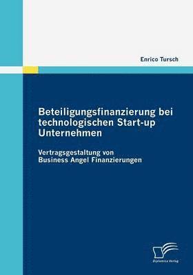 bokomslag Beteiligungsfinanzierung bei technologischen Start-up Unternehmen