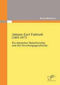 bokomslag Johann Carl Fuhlrott (1803-1877)