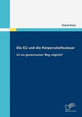 Die EU und die Krperschaftssteuer 1