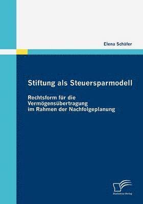 bokomslag Stiftung als Steuersparmodell