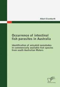 bokomslag Occurrence of intestinal fish parasites in Australia