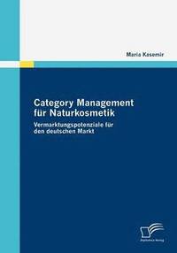 bokomslag Category Management fr Naturkosmetik