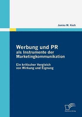 Werbung und PR als Instrumente der Marketingkommunikation 1
