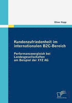 bokomslag Kundenzufriedenheit im internationalen B2C-Bereich