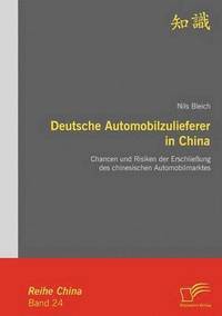 bokomslag Deutsche Automobilzulieferer in China