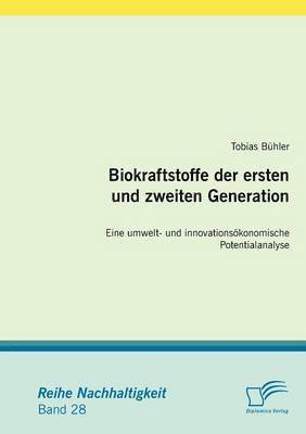 bokomslag Biokraftstoffe der ersten und zweiten Generation