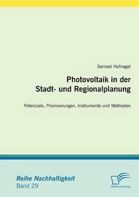 bokomslag Photovoltaik in der Stadt- und Regionalplanung