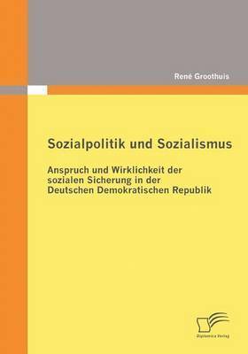 bokomslag Sozialpolitik und Sozialismus