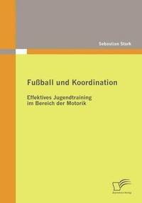 bokomslag Fuball und Koordination