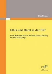 bokomslag Ethik und Moral in der PR?