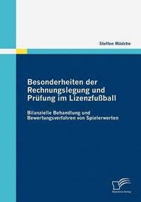 bokomslag Besonderheiten der Rechnungslegung und Prfung im Lizenzfuball