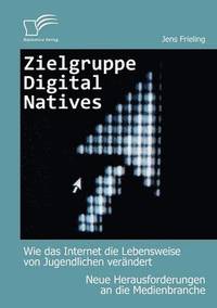 bokomslag Zielgruppe Digital Natives