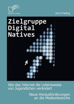 bokomslag Zielgruppe Digital Natives