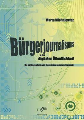 bokomslag Brgerjournalismus in der digitalen ffentlichkeit