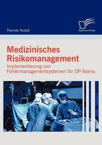 bokomslag Medizinisches Risikomanagement