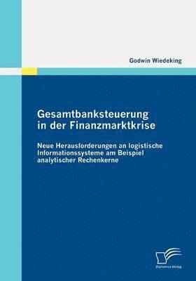 bokomslag Gesamtbanksteuerung in der Finanzmarktkrise