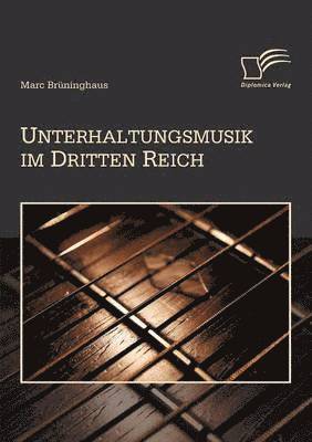 Unterhaltungsmusik im Dritten Reich