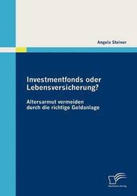 bokomslag Investmentfonds oder Lebensversicherung?